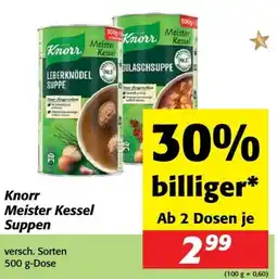 Nah&Frisch Knorr Meister Kessel Suppen Angebot