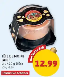 PENNY Tête de moine laib Angebot