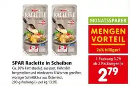 Interspar SPAR Raclette in Scheiben Angebot