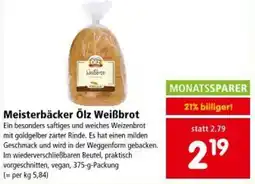 Interspar Meisterbäcker Ölz Weißbrot Angebot