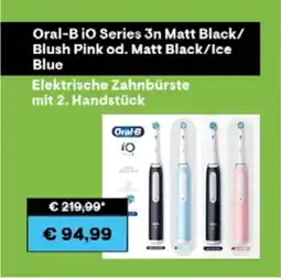 0815 Oral-B IO Series 3n Matt Black/ Blush Pink od. Matt Black/Ice Blue Angebot