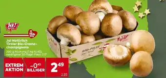 Billa Ja! Natürlich Tiroler Bio-Creme- champignons Angebot