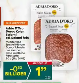 Billa Adria D'Oro Duroc Kulen od. Salami fein Angebot