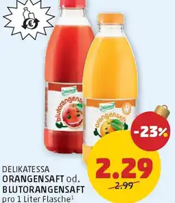 PENNY Delikatessa orangensaft Angebot