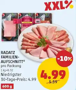 PENNY Radatz familien- aufschnitt Angebot