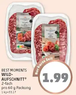 PENNY Best moments wild- aufschnitt Angebot