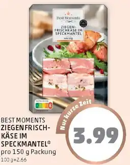 PENNY Best moments ziegen frisch- käse im speckmantel Angebot