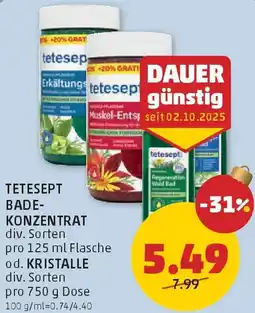 PENNY Tetesept bade- konzentrat div. sorten Angebot