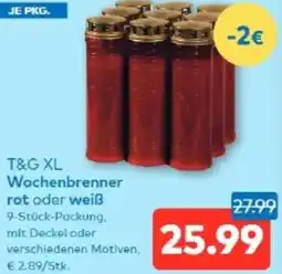 T&G T&G XL Wochenbrenner rot oder weiß Angebot
