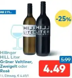 T&G Hillinger HILL Liter Grüner Veltliner, Zweigelt oder Rosè Angebot