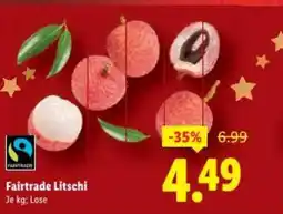 Lidl Fairtrade litschi Angebot