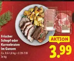 Lidl Frischer Schopf oder Karreebraten im Ganzen Angebot