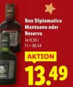 Lidl Ron Diplomatico Mantuano oder Reserva Angebot