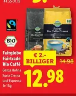 Lidl Fairglobe fairtrade bio caffé Angebot