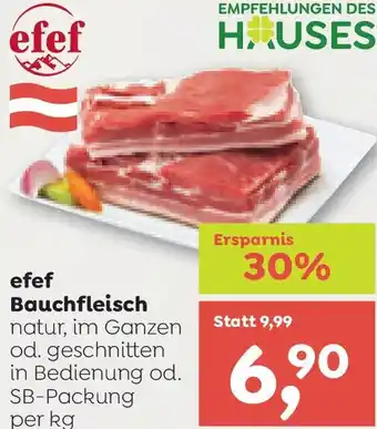 Efef Bauchfleisch