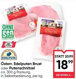 Maximarkt Österr. Edelputen Brust oder Putenschnitzel Angebot