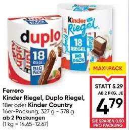 Maximarkt Ferrero Kinder Riegel, Duplo Riegel oder Kinder Country Angebot