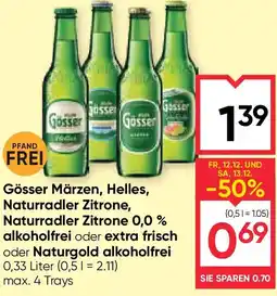 Maximarkt Gösser Märzen, Helles, Naturradler Zitrone, Naturradler Zitrone 0,0 % alkoholfrei oder extra frisch oder Naturgold Angebot