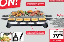 Maximarkt Tefal Raclette PR457B Pierrade Angebot
