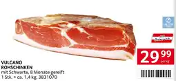 Transgourmet Vulcano rohschinken Angebot