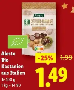Lidl Alesto bio kastanien aus italien Angebot