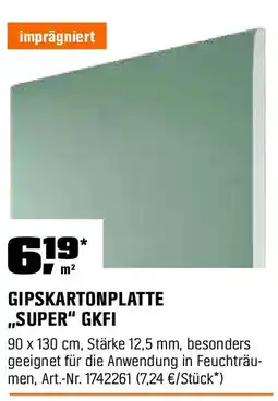 OBI Gipskartonplatte super gkfi Angebot
