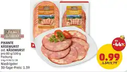 PENNY Pikante käsewurst od. käsewurst Angebot