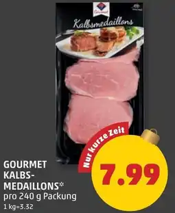 PENNY Gourmet kalbs- medaillons Angebot