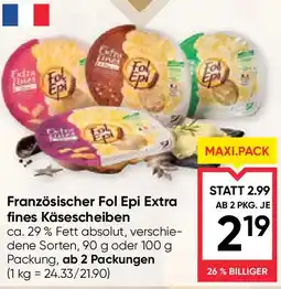 Maximarkt Französischer Fol Epi Extra fines Käsescheiben Angebot