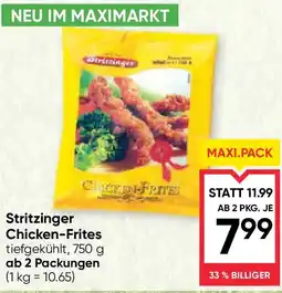 Maximarkt Stritzinger Chicken-Frites tiefgekühlt Angebot