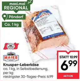 Maximarkt Knusper-Leberkäse Angebot
