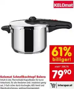 Interspar Kelomat Schnellkochtopf Bolero Angebot
