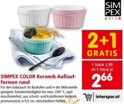 Interspar SIMPEX COLOR Keramik Auflauf- formen rund Angebot