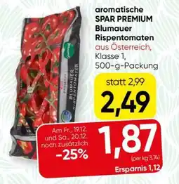 Spar aromatische SPAR PREMIUM Blumauer Rispentomaten Angebot