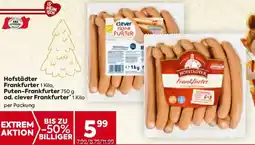 Billa Hofstädter Frankfurter 1 Kilo, Puten-Frankfurter 750 g od. clever Frankfurter* 1 Kilo Angebot