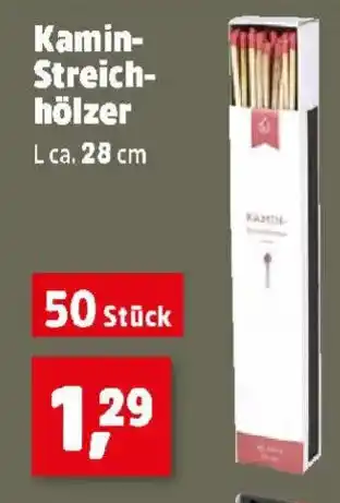 Kamin- Streich- hölzer