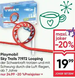 Maximarkt Playmobil Sky Trails 71972 Looping Angebot