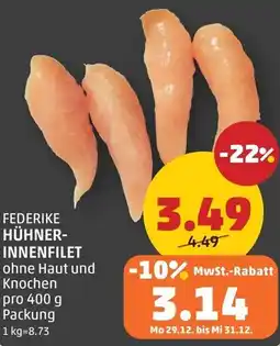 PENNY FEDERIKE HÜHNER- INNENFILET Angebot