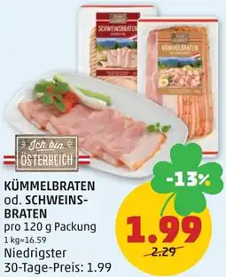 PENNY Kümmelbraten od. schweins- braten Angebot
