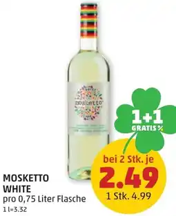 PENNY Mosketto white Angebot