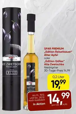 Spar Spar premium ,,edition reisetbauer" alter apfel oder ,,edition gölles" alte zwetschke Angebot