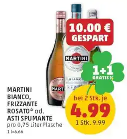 PENNY MARTINI BIANCO, FRIZZANTE ROSATO od. ASTI SPUMANTE Angebot