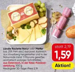 Spar Ländle Raclette Natur oder Pfeffer Angebot