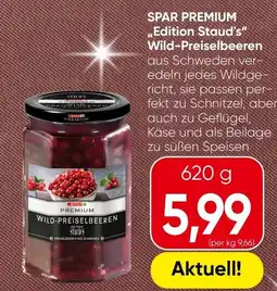 Spar SPAR PREMIUM ,,Edition Staud's" Wild-Preiselbeeren Angebot