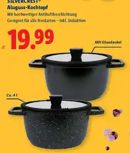 Lidl Silvercrest aluguss-kochtopf Angebot