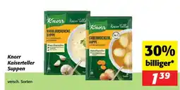 Nah&Frisch Knorr Kaiserteller Suppen Angebot