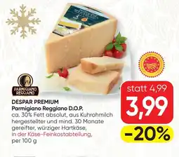 SPAR Gourmet Despar premium parmigiano reggiano d.o.p. Angebot