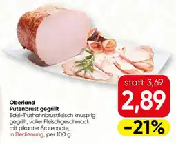 SPAR Gourmet Oberland Putenbrust gegrillt Angebot