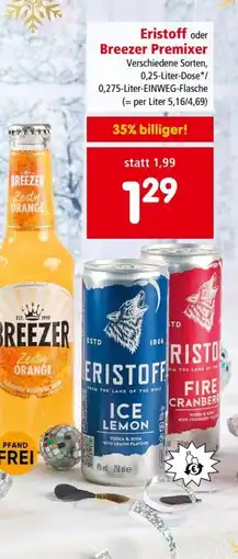 Interspar Eristoff oder breezer premixer Angebot
