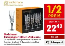 Interspar Nachtmann Champagner Gläser Noblesse Angebot
